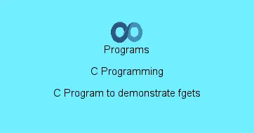 C Program to demonstrate fgets
