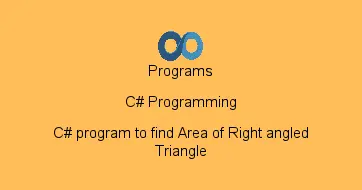 C# program to find Area of Right angled Triangle