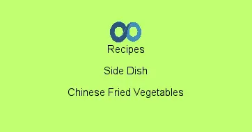 Chinese Fried Vegetables