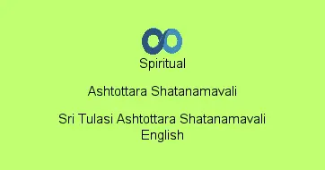 Sri Tulasi Ashtottara Shatanamavali English