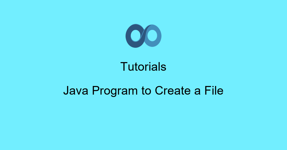 Java Program to Create a File