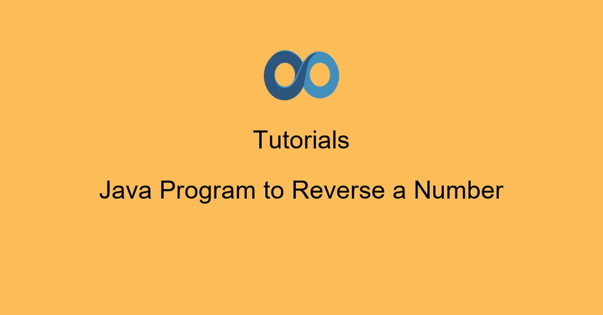 Java Program to Reverse a Number