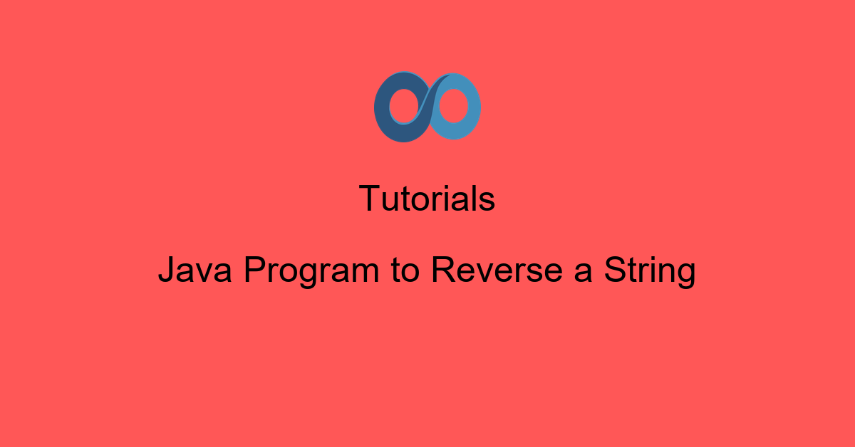 Java Program to Reverse a String